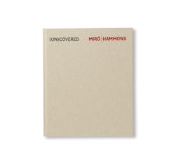 (UN)COVERED: MIRÓ | HAMMONS